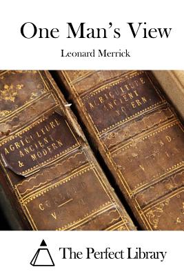 One Man's View - The Perfect Library (Editor), and Merrick, Leonard