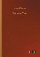 One Man's View