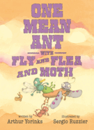 One Mean Ant with Fly and Flea and Moth