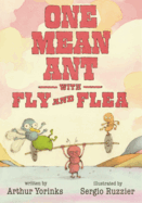 One Mean Ant with Fly and Flea