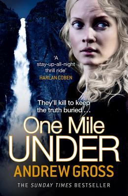 One Mile Under - Gross, Andrew