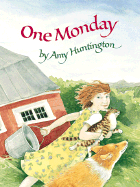 One Monday - Huntington, Amy