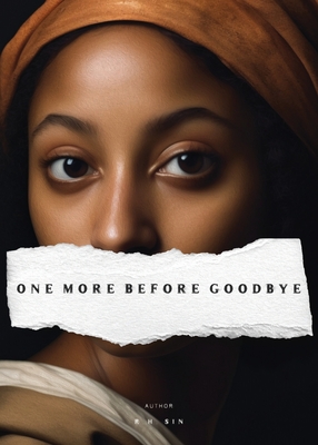 One More Before Goodbye - Sin, R H