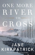 One More River to Cross