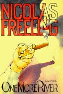 One More River - Freeling, Nicholas, and Freeling, Nicolas