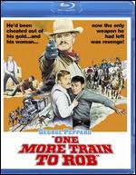 One More Train to Rob