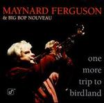 One More Trip to Birdland