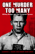 One Murder Too Many: Whitey Bulger and the Computer Tycoon