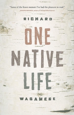 One Native Life - Wagamese, Richard