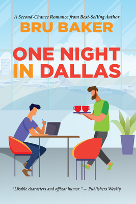One Night in Dallas - Baker, Bru