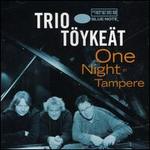 One Night in Tampere
