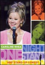 One Night Stand: Caroline Rhea
