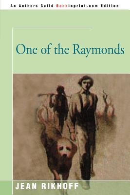 One of the Raymonds - Rikhoff, Jean