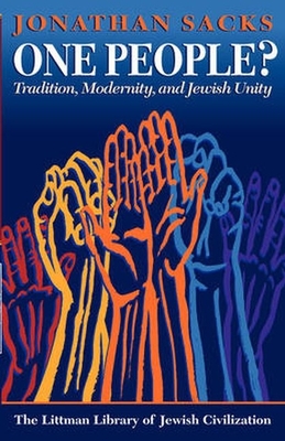 One People?: Tradition, Modernity and Jewish Unity - Sacks, Jonathan, Rabbi