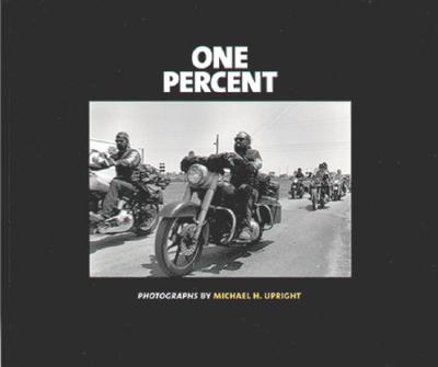 One Percent - Upright, Michael H (Photographer)
