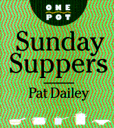 One-Pot Sunday Suppers