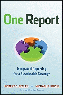 One Report: Integrated Reporting for a Sustainable Strategy