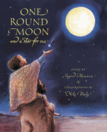One Round Moon and a Star for Me