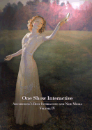 One Show Interactive: Advertising's Best Interactive & New Media, Volume Four