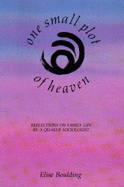 One Small Plot of Heaven