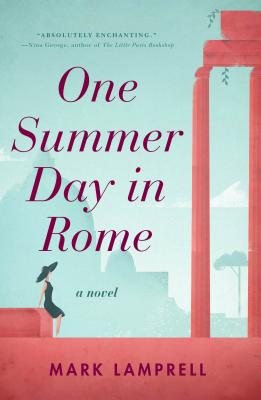 One Summer Day in Rome - Lamprell, Mark