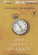 One Sweet Quarrel