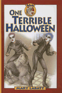 One Terrible Halloween