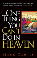 One Thing You Can't Do in Heaven