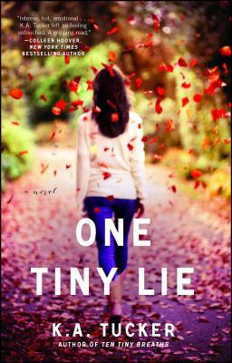 One Tiny Lie - Tucker, K a