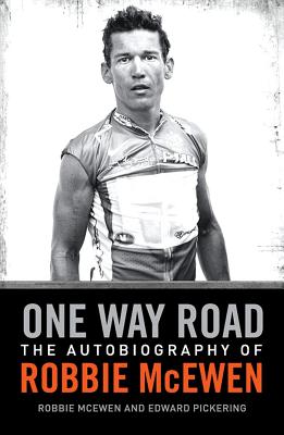 One Way Road - Pickering, Ed, and McEwen, Robbie