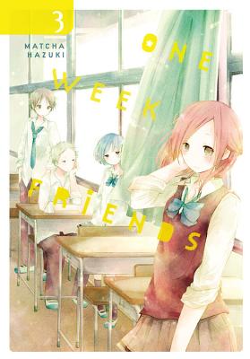 One Week Friends, Vol. 3 - Haley, Amanda, and Pistillo, Bianca, and Hazuki, Matcha