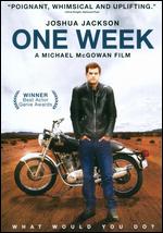 One Week - Michael McGowan