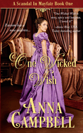 One Wicked Wish: A Scandal in Mayfair Book 1