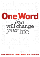 One Word That Will Change Your Life