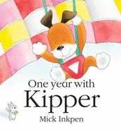 One Year With Kipper