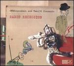 Onedependent and Taki76 Present: Radio Recession
