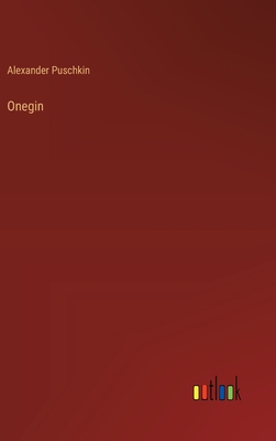 Onegin - Puschkin, Alexander