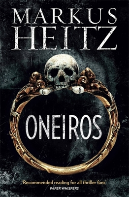 Oneiros - Heitz, Markus, and McDonagh, Sorcha (Translated by)