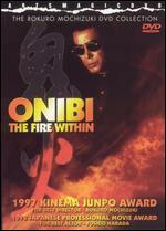 Onibi: The Fire Within