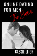 Online Dating for Men: The Basics