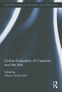 Online Evaluation of Creativity and the Arts
