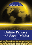 Online Privacy and Social Media