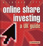 Online Share Investing: A UK Guide