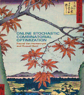 Online Stochastic Combinatorial Optimization