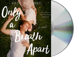Only a Breath Apart