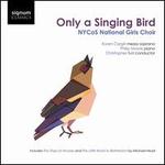 Only a Singing Bird