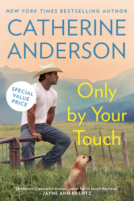 Only by Your Touch - Anderson, Catherine