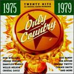 Only Country 1975-1979