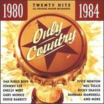 Only Country 1980-1984