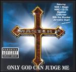 Only God Can Judge Me